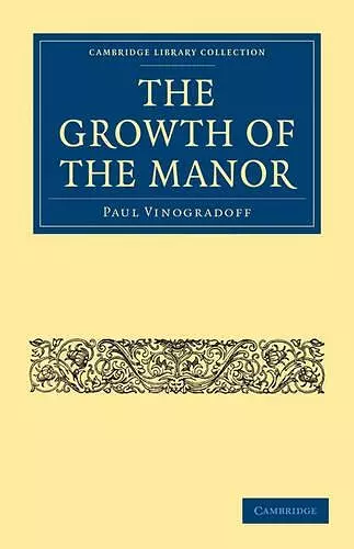 The Growth of the Manor cover