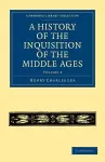 A History of the Inquisition of the Middle Ages: Volume 2 cover