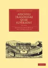 Aeschyli Tragoediae Quae Supersunt cover