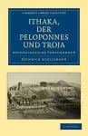 Ithaka, der Peloponnes und Troja cover