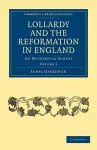 Lollardy and the Reformation in England cover