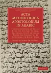 Acta Mythologica Apostolorum in Arabic cover