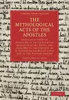 The Mythological Acts of the Apostles cover