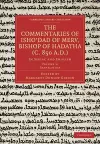 The Commentaries of Isho’dad of Merv, Bishop of Hadatha (c. 850 A.D.) cover