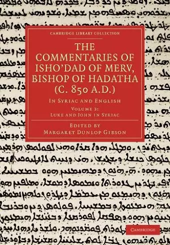 The Commentaries of Isho’dad of Merv, Bishop of Hadatha (c. 850 A.D.) cover