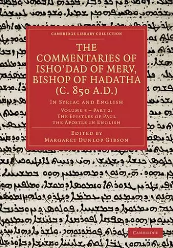 The Commentaries of Isho’dad of Merv, Bishop of Hadatha (c. 850 A.D.) cover