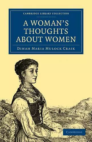 A Woman's Thoughts about Women cover