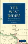 The West Indies, Before and Since Slave Emancipation cover