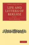 Life and Letters of Berlioz cover