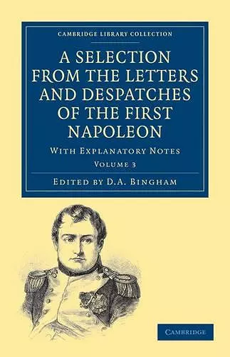 A Selection from the Letters and Despatches of the First Napoleon cover