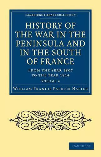 History of the War in the Peninsula and in the South of France cover