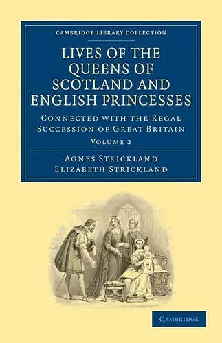 Lives of the Queens of Scotland and English Princesses cover