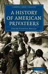 A History of American Privateers cover