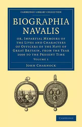 Biographia Navalis: Volume 1 cover