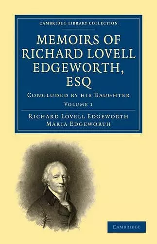 Memoirs of Richard Lovell Edgeworth, Esq cover