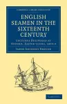 English Seamen in the Sixteenth Century cover