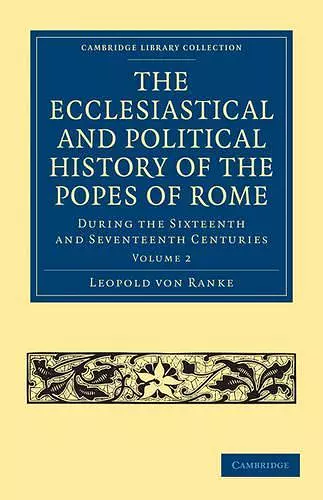 The Ecclesiastical and Political History of the Popes of Rome cover