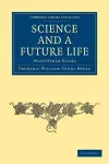 Science and a Future Life cover