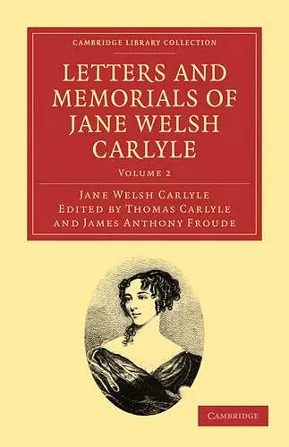 Letters and Memorials of Jane Welsh Carlyle cover