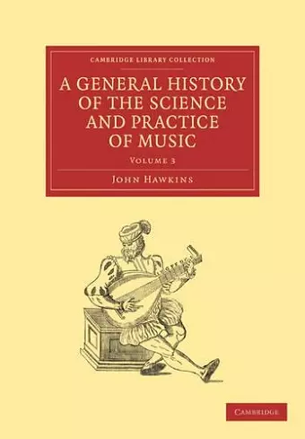 A General History of the Science and Practice of Music cover