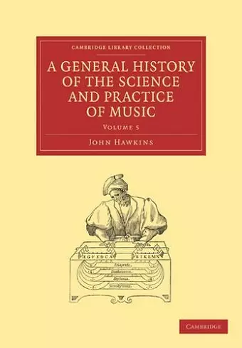 A General History of the Science and Practice of Music cover