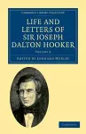 Life and Letters of Sir Joseph Dalton Hooker O.M., G.C.S.I. cover