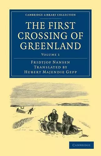 The First Crossing of Greenland cover