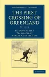 The First Crossing of Greenland cover