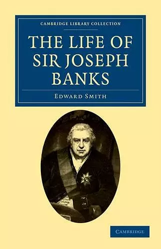 The Life of Sir Joseph Banks cover