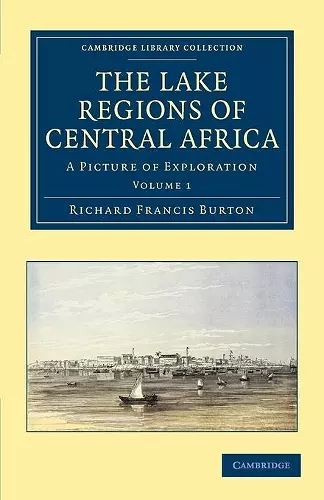 The Lake Regions of Central Africa cover