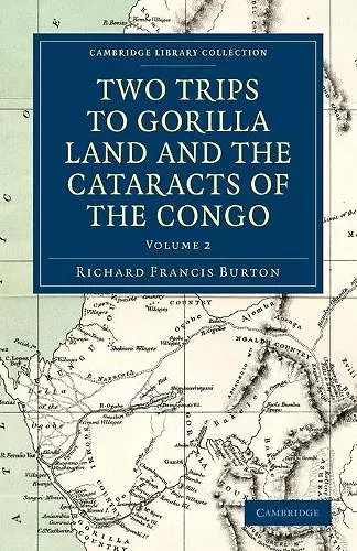 Two Trips to Gorilla Land and the Cataracts of the Congo cover