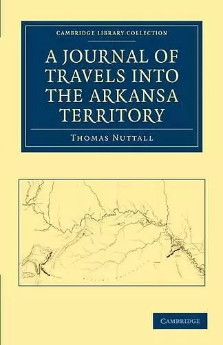 A Journal of Travel into the Arkansa Territory, during the Year 1819 cover