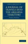 A Journal of Travel into the Arkansa Territory, during the Year 1819 cover