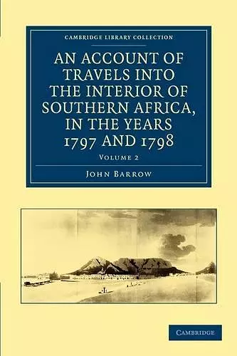 An Account of Travels into the Interior of Southern Africa, in the years 1797 and 1798 cover