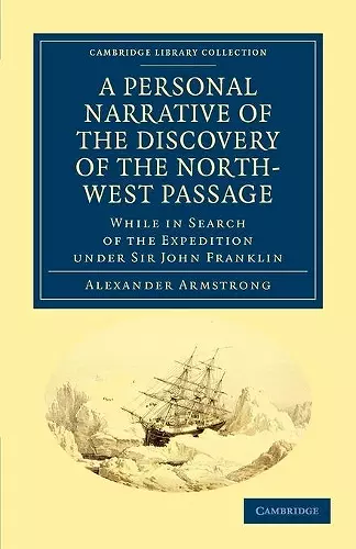 A Personal Narrative of the Discovery of the North-West Passage cover