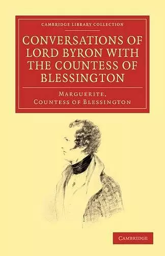 Conversations of Lord Byron with the Countess of Blessington cover