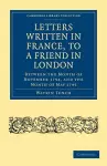 Letters Written in France, to a Friend in London cover