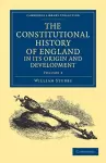 The Constitutional History of England, in its Origin and Development cover