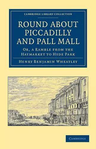 Round about Piccadilly and Pall Mall cover