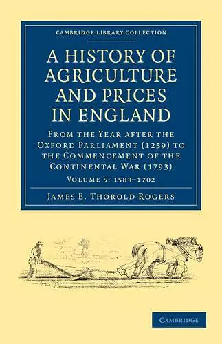 A History of Agriculture and Prices in England cover