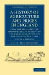 A History of Agriculture and Prices in England cover