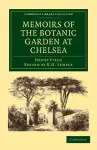 Memoirs of the Botanic Garden at Chelsea cover