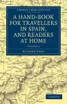 A Hand-Book for Travellers in Spain, and Readers at Home cover