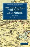 On Horseback through Asia Minor cover