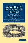 An Account of the Arctic Regions cover