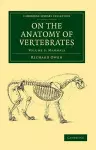 On the Anatomy of Vertebrates cover