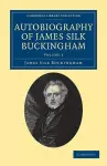 Autobiography of James Silk Buckingham cover