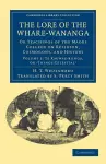 The Lore of the Whare-wānanga cover