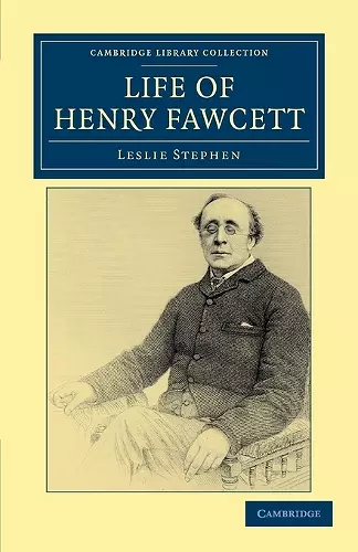 Life of Henry Fawcett cover