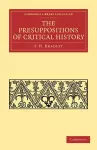 The Presuppositions of Critical History cover